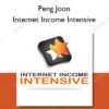 Internet Income Intensive - Peng Joon