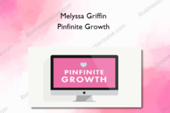 Melyssa Griffin – Pinfinite Growth