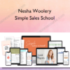 Nesha Woolery – Simple Sales School