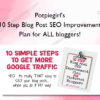 Potpiegirl's - 10 Step Blog Post SEO Improvement Plan for ALL bloggers!