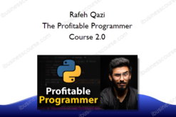 Rafeh Qazi – The Profitable Programmer Course 2.0
