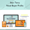 Retail Buyer Profits - Sean Terry
