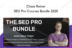SEO Pro Courses Bundle 2020 - Chase Reiner
