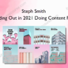 Standing Out in 2021 Doing Content Right