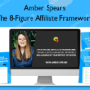 The 8 Figure Affiliate Framework %E2%80%93 Amber Spears