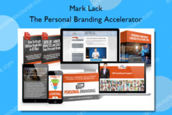 The Personal Branding Accelerator - Mark Lack