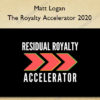 The Royalty Accelerator 2020 - Matt Logan