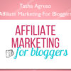 Affiliate Marketing For Bloggers - Tasha Agruso