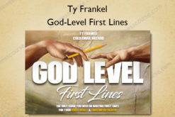 God-Level First Lines - Ty Frankel