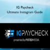 IG Paycheck - Ultimate Instagram Guide