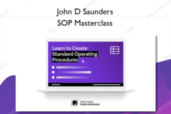 John D Saunders - SOP Masterclass