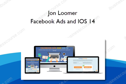 Jon Loomer - Facebook Ads and IOS 14 [May 2021]