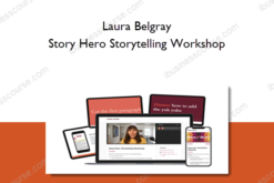 Laura Belgray - Story Hero Storytelling Workshop