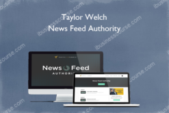 Taylor Welch - News Feed Authority