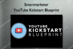 YouTube Kickstart Blueprint - Smartmarketer