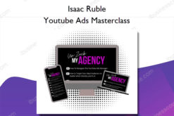 Youtube Ads Masterclass - Isaac Ruble