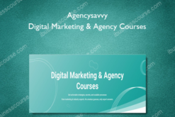 Agencysavvy – Digital Marketing & Agency Courses