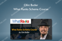 Clint Butler - What Ranks Schema Course