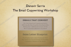 Danavir Sarria - The Email Copywriting Workshop