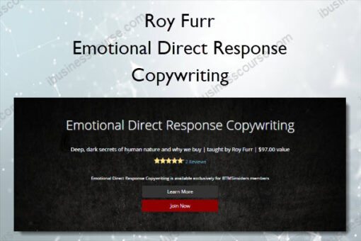 Emotional Direct Response Copywriting - Roy Furr