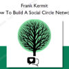 How To Build A Social Circle Network