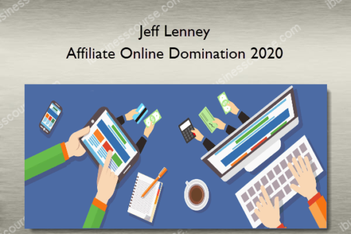 Jeff Lenney - Affiliate Online Domination 2020