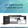 Linx Digital University - Youtube Ads Course