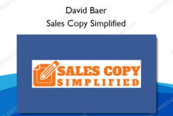 Sales Copy Simplified - David Baer