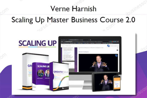 Scaling Up Master Business Course 2.0 – Verne Harnish