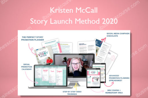 Story Launch Method 2020 - Kristen McCall