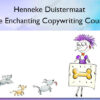 The Enchanting Copywriting Course - Henneke Duistermaat