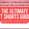 The Ultimate YouTube Shorts Guide TikTok scrapervideo downloader included %E2%80%93 Erkaz