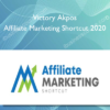 Victory Akpos - Affiliate Marketing Shortcut 2020