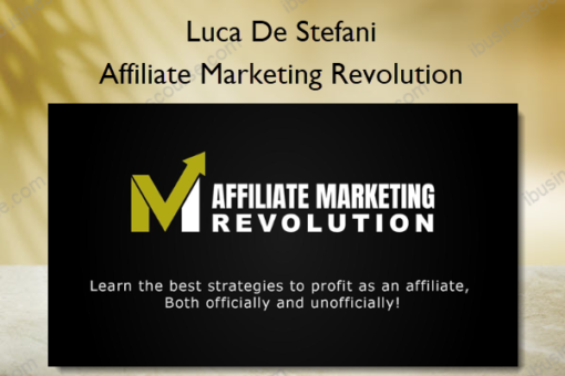 Affiliate Marketing Revolution %E2%80%93 Luca De Stefani
