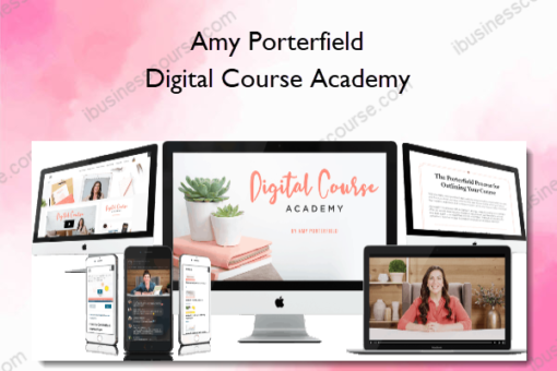 Amy Porterfield – Digital Course Academy