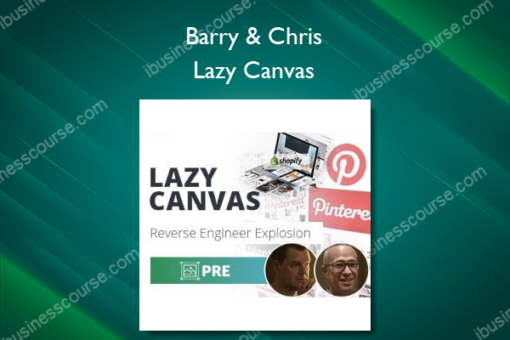 Barry & Chris – Lazy Canvas