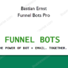 Bastian Ernst – Funnel Bots Pro