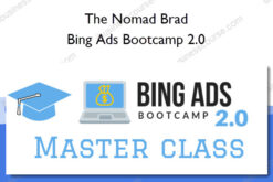 Bing Ads Bootcamp 2.0 - The Nomad Brad