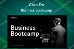 Business Bootcamp - Chris Do