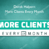Derek Halpern – More Clients Every Month