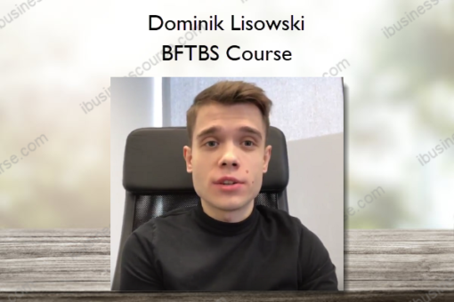 Dominik Lisowski – BFTBS Course