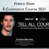 E-Commerce Course 2021 - Franco Shaw