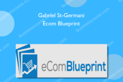 Gabriel St-Germani – Ecom Blueprint