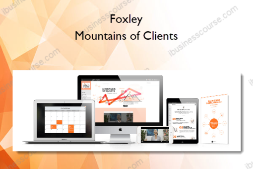 Foxley – Mountains of Clients