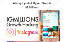 IG Millions - Alexey Lyakh & Ryker Gamble