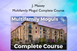 J. Massey – Multifamily Mogul Complete Course