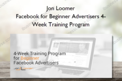 Jon Loomer – Facebook for Beginner Advertisers 4-Week Training Program
