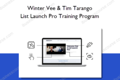 List Launch Pro Training Program - Winter Vee & Tim Tarango