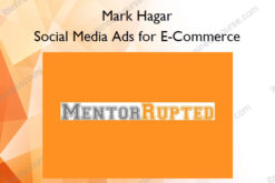 Social Media Ads for E-Commerce - Mark Hagar