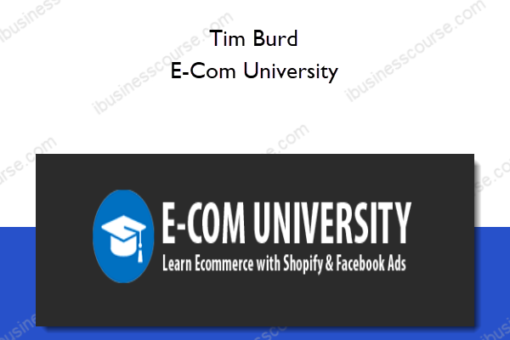 Tim Burd – E-Com University
